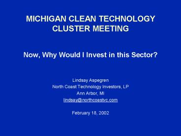MICHIGAN CLEAN TECHNOLOGY CLUSTER MEETING