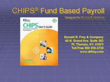 CHIPS Fund Based Payroll Designed for Microsoft Windows