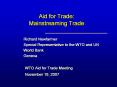 Aid for Trade: Mainstreaming Trade PowerPoint PPT Presentation