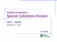 Tulane Universitys Special Collections Division PowerPoint PPT Presentation