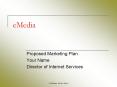 eMedia PowerPoint PPT Presentation
