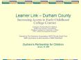 Learner Link Durham County PowerPoint PPT Presentation