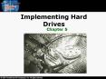 Implementing Hard Drives PowerPoint PPT Presentation