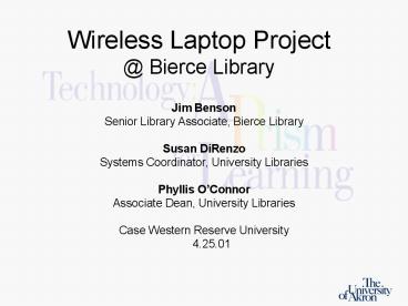 Wireless Laptop Project Bierce Library