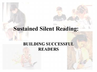Sustained Silent Reading: