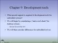 Chapter 9: Development tools PowerPoint PPT Presentation