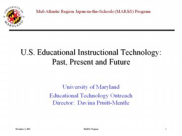 U.S. Educational Instructional Technology: Past, Present and Future