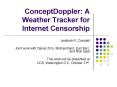 ConceptDoppler: A Weather Tracker for Internet Censorship PowerPoint PPT Presentation