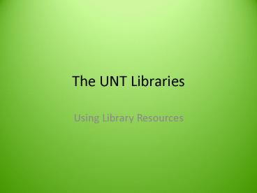The UNT Libraries