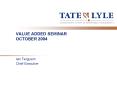 VALUE ADDED SEMINAR OCTOBER 2004 PowerPoint PPT Presentation