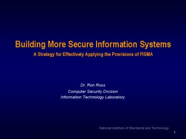 Building More Secure Information Systems A Strategy for Effectively Applying the Provisions of FISMA