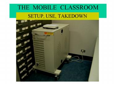 THE MOBILE CLASSROOM