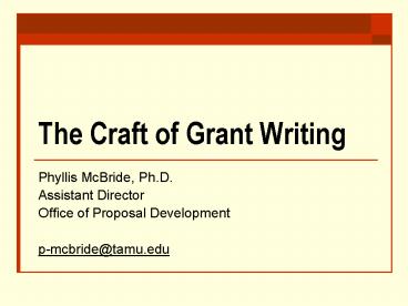 The Craft of Grant Writing