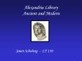 Alexandria Library Ancient and Modern PowerPoint PPT Presentation