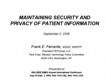 MAINTAINING SECURITY AND PRIVACY OF PATIENT INFORMATION