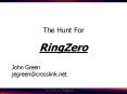 The Hunt For RingZero PowerPoint PPT Presentation