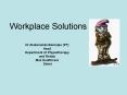 Workplace Solutions PowerPoint PPT Presentation