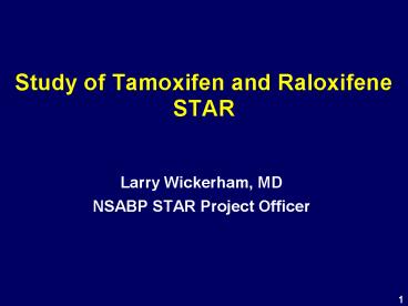 Study of Tamoxifen and Raloxifene STAR