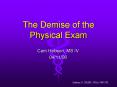 The Demise of the Physical Exam PowerPoint PPT Presentation