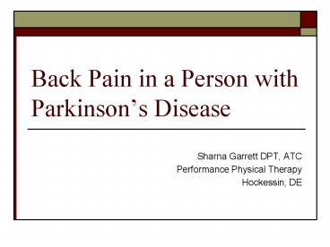 Back Pain in a Person with Parkinson