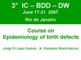 3 IC BDD DW June 1721 2007 Rio de Janeiro PowerPoint PPT Presentation