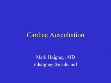 Cardiac Auscultation