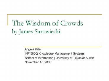The Wisdom of Crowds by James Surowiecki