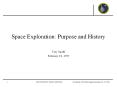 Space Exploration: Purpose and History PowerPoint PPT Presentation