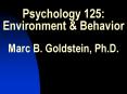 Psychology 125: Environment PowerPoint PPT Presentation