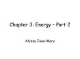 Chapter 3: Energy Part 2 PowerPoint PPT Presentation
