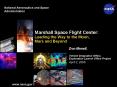Marshall Space Flight Center: Leading the Way to the Moon, Mars and Beyond PowerPoint PPT Presentation