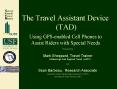 The Travel Assistant Device TAD PowerPoint PPT Presentation