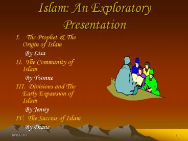 Islam: An Exploratory Presentation
