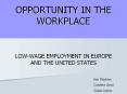 OPPORTUNITY IN THE WORKPLACE PowerPoint PPT Presentation