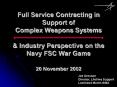 Full Service Contracting in Support of Complex Weapons Systems PowerPoint PPT Presentation