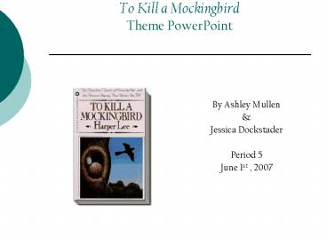 To Kill a Mockingbird Theme PowerPoint