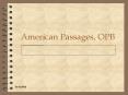 American Passages, OPB