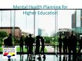 Behavioral Health Planning for Higher Education PowerPoint PPT Presentation