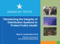 Maintaining the Integrity of Distribution Systems to Protect Public Health PowerPoint PPT Presentation
