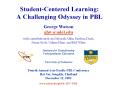 StudentCentered Learning: A Challenging Odyssey in PBL PowerPoint PPT Presentation