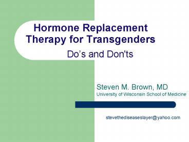 Hormone Replacement Therapy for Transgenders Dos and Don'ts