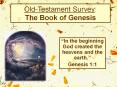 Old-Testament Survey: The Book of Genesis PowerPoint PPT Presentation