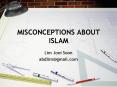 MISCONCEPTIONS ABOUT ISLAM PowerPoint PPT Presentation