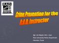 Crime Prevention for the PowerPoint PPT Presentation