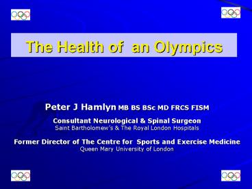 The Health of an Olympics