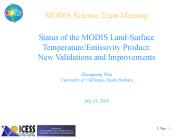 Status of the MODIS LandSurface TemperatureEmissivity Product: