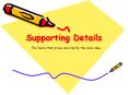 Supporting Details PowerPoint PPT Presentation