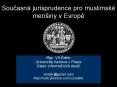 Soucasn jurisprudence pro muslimsk meniny v Evrope PowerPoint PPT Presentation