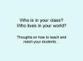 Who is in your class Who lives in your world PowerPoint PPT Presentation