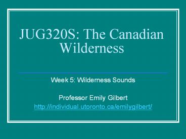 JUG320S: The Canadian Wilderness